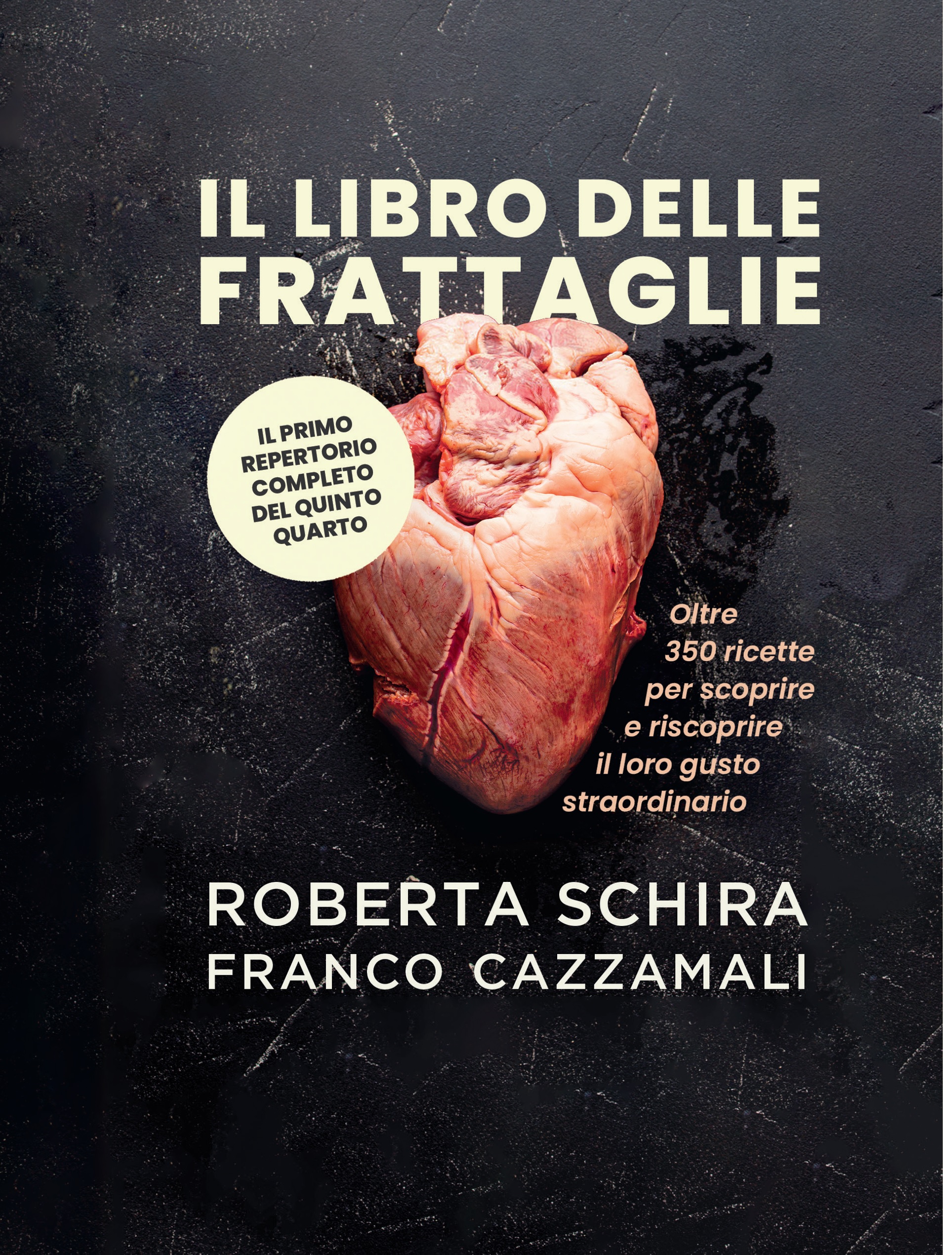 Roberta Schira - Il libro delle frattaglie - Ponte alle Grazie